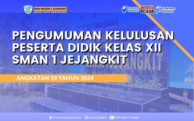 PENGUMUMAN KELULUSAN PESERTA DIDIK KELAS XII TAHUN PELAJARAN 2023/2024